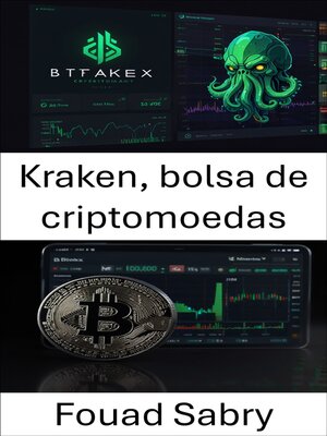 cover image of Kraken, bolsa de criptomoedas